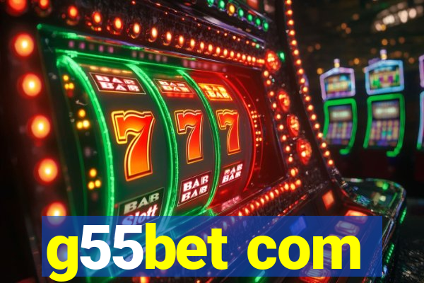 g55bet com